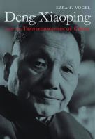 Deng Xiaoping and the transformation of China /