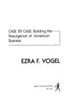 Comeback, case by case : building the resurgence of American business /