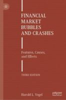 Financial Market Bubbles and Crashes Features, Causes, and Effects /