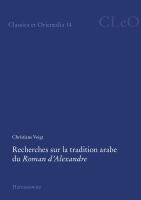 Recherches sur la tradition arabe du Roman d'Alexandre