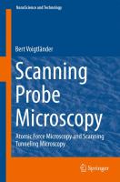 Scanning Probe Microscopy Atomic Force Microscopy and Scanning Tunneling Microscopy /