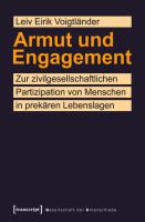 Armut und Engagement zur zivilgesellschaftlichen Partizipation von Menschen in prekären Lebenslagen /