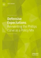 Defensive Expectations Reinventing the Phillips Curve as a Policy Mix /