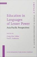 Education in Languages of Lesser Power : Asia-Pacific Perspectives.