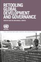 Retooling global development and governance /