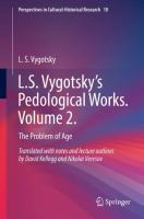 L.S. Vygotsky’s Pedological Works. Volume 2. The Problem of Age /