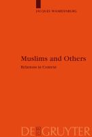 Muslims and Others : Relations in Context.