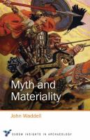 Myth and materiality /