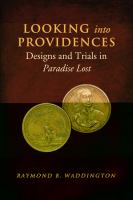 Looking into providences : designs and trials in Paradise Lost /