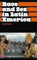 Race and sex in Latin America /