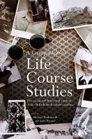 A Companion to Life Course Studies : The Social and Historical Context of the British Birth Cohort Studies.