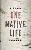 One Native Life.