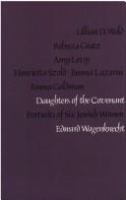 Daughters of the covenant : portraits of six Jewish women /