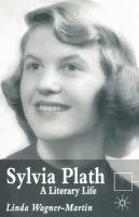 Sylvia Plath : a literary life /