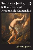 Restorative justice, self-interest and responsible citizenship