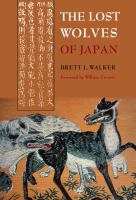 The lost wolves of Japan /