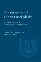 The Odonata of Canada and Alaska : Volume Three, Part III: The Anisoptera-Three Families /