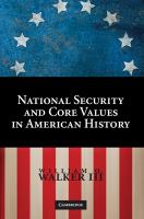 National security and core values in American history /