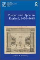 Masque and opera in England, 1656-1688