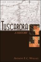 Tuscarora : A History.