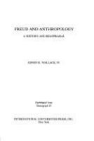 Freud and anthropology : a history and reappraisal /