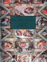 Michelangelo : the complete sculpture, painting, architecture /