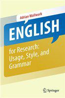 English for research usage, style, and grammar /