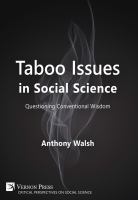 Taboo issues in social science questioning conventional wisdom /