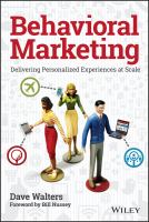 Behavioral marketing delivering personalized experiences at scale /