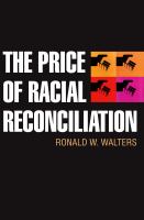 The price of racial reconciliation /