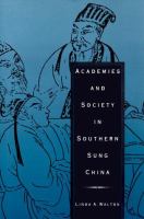 Academies and society in Southern Sung China /