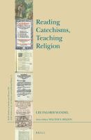 Reading Catechisms, Teaching Religion.