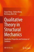 Qualitative Theory in Structural Mechanics Qualitative Properties and Existence of Solutions /