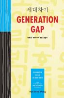 Generation gap and other essays = Sedae chʻai /