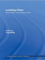 Locating China : Space, Place, and Popular Culture.