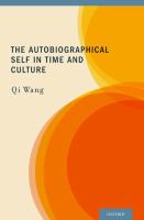 The autobiographical self in time and culture /