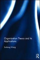 Organization theory and its application