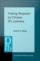 Making Requests by Chinese EFL Learners.