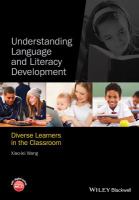 Understanding language and literacy development diverse learners in the classroom /