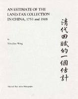 An estimate of the land-tax collection in China, 1753 and 1908.