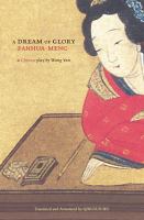 A dream of glory = Fanhua meng : a Chinese play /