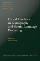 Lexical Functions in Lexicography and Natural Language Processing.