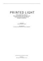 Printed light : the scientific art of William Henry Fox Talbot and David Octavius Hill with Robert Adamson /