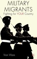 Military Migrants : Fighting for YOUR Country.