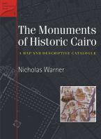 The monuments of historic Cairo : a map and descriptive catalogue /