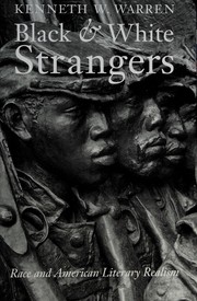 Black and white strangers : race and American literary realism /