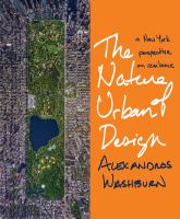 The nature of urban design a New York perspective on resilience /