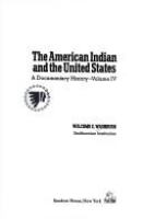 The American Indian and the United States; a documentary history /