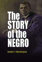 The Story of the Negro.
