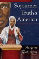 Sojourner Truth's America.